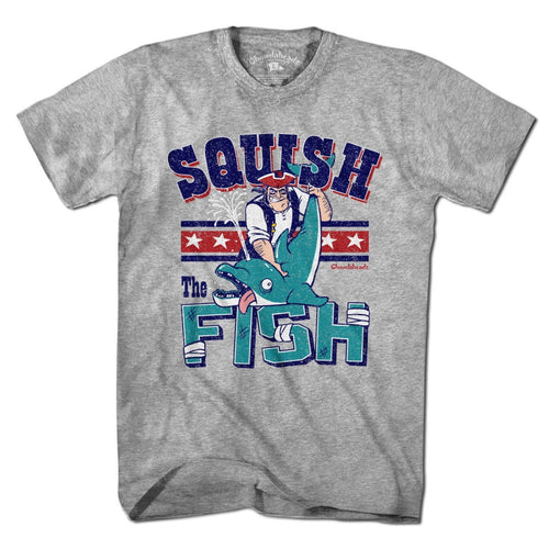 Squish the Fish New England T-Shirt - Chowdaheadz