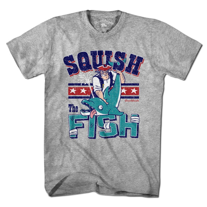 Squish the Fish New England T-Shirt - Chowdaheadz