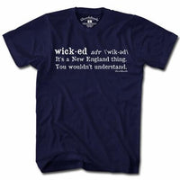 Wicked Definition T-Shirt - Chowdaheadz