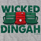 Wicked Dingah T-Shirt - Chowdaheadz