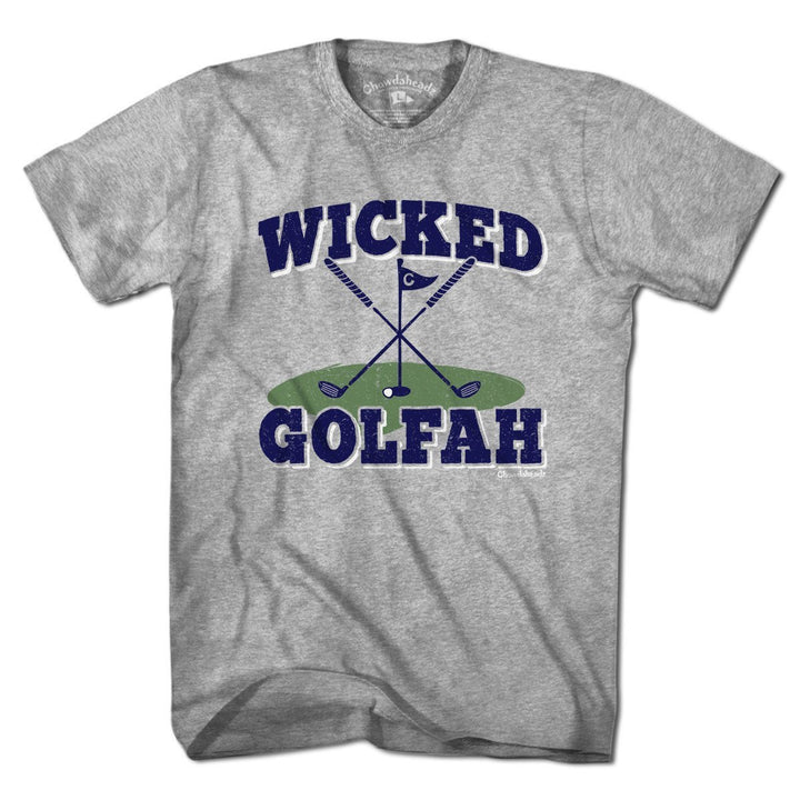 Wicked Golfah T-Shirt - Chowdaheadz