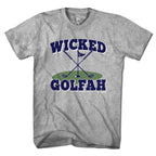 Wicked Golfah T-Shirt - Chowdaheadz