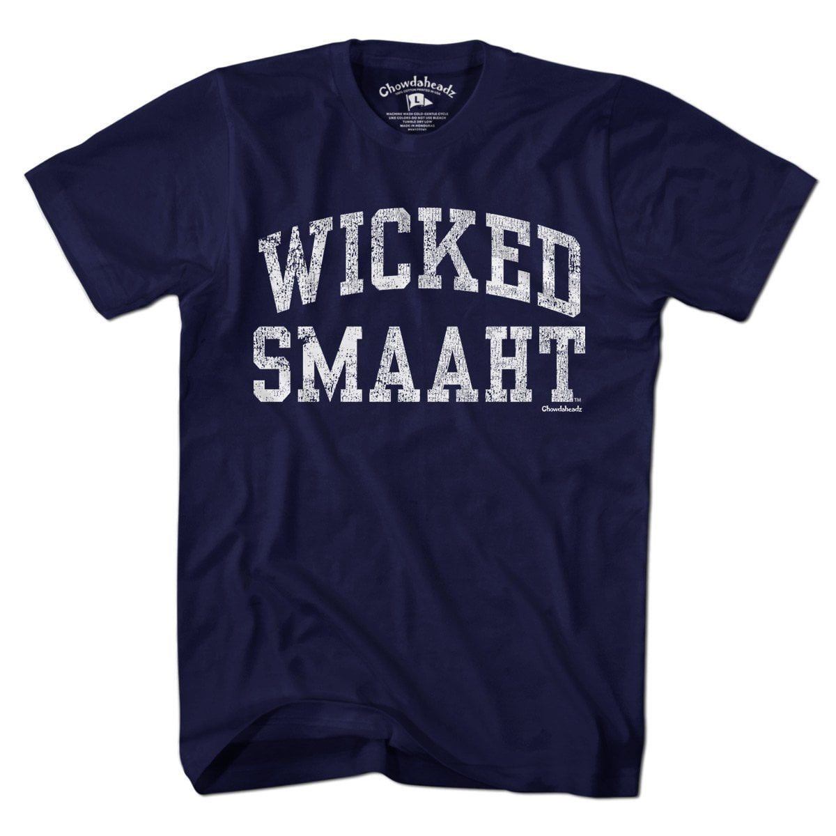 Wicked Smaaht T-Shirt - Chowdaheadz