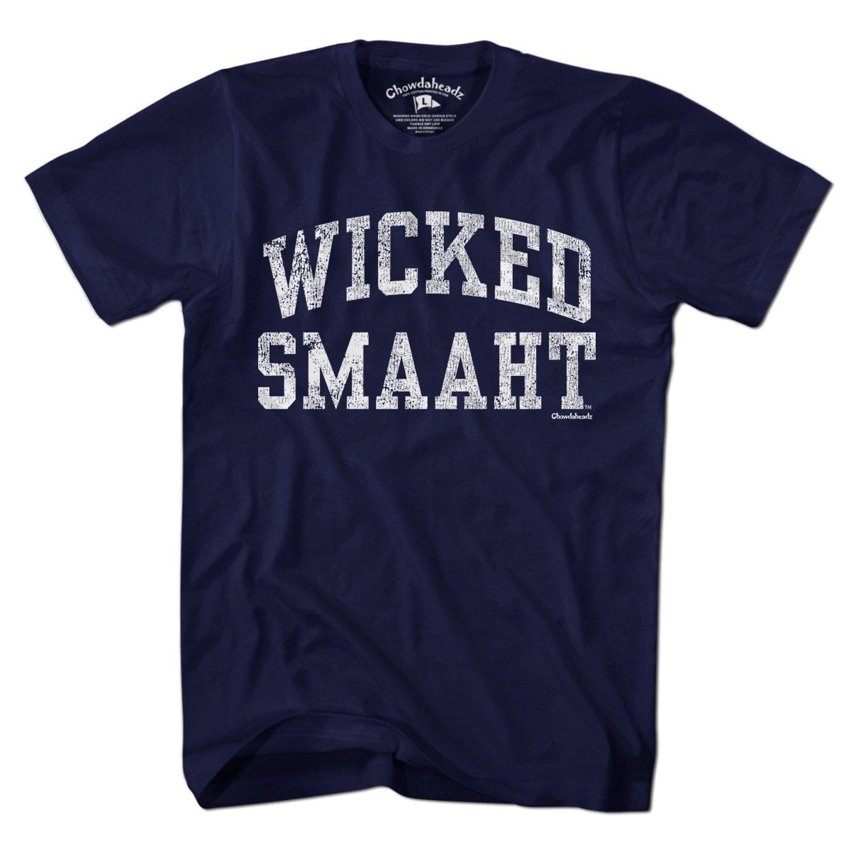 Wicked Smaaht T-Shirt - Chowdaheadz