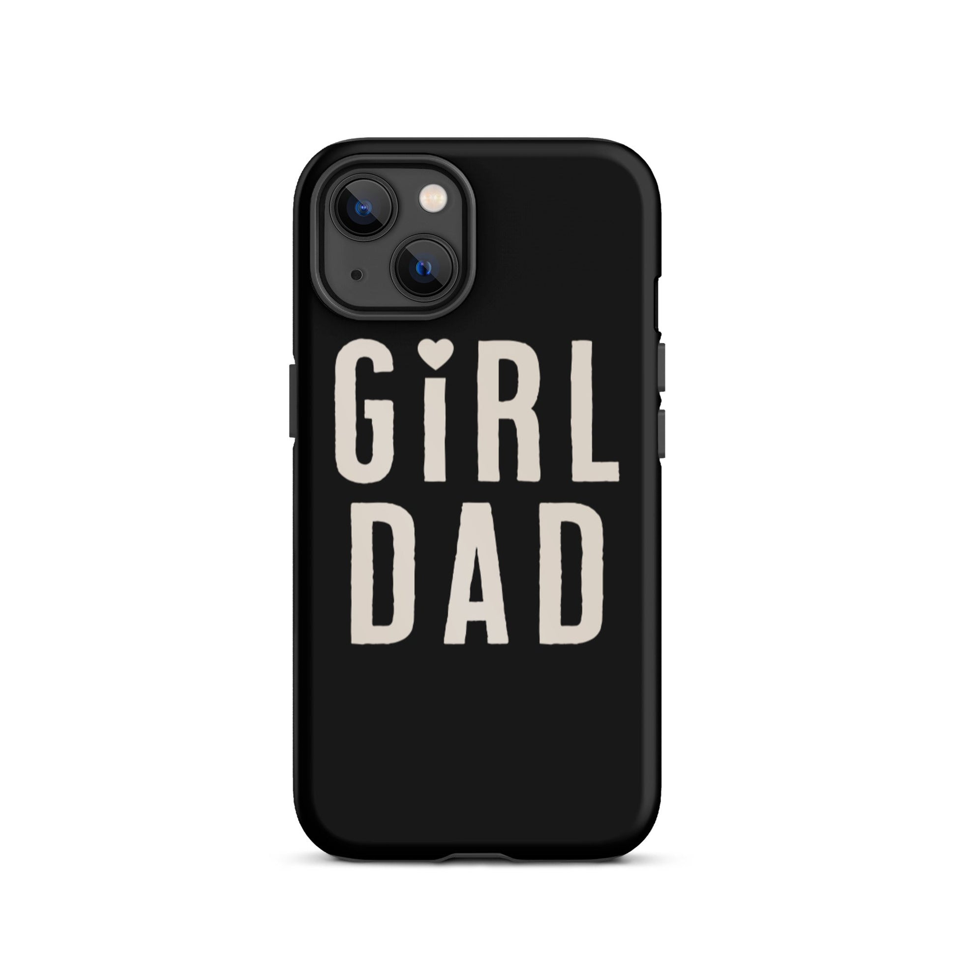 Girl Dad Tough iPhone case - Chowdaheadz